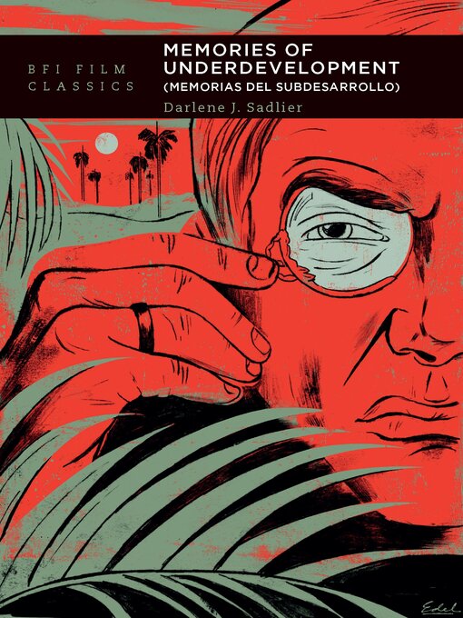 Title details for Memories of Underdevelopment by Darlene J. Sadlier - Wait list